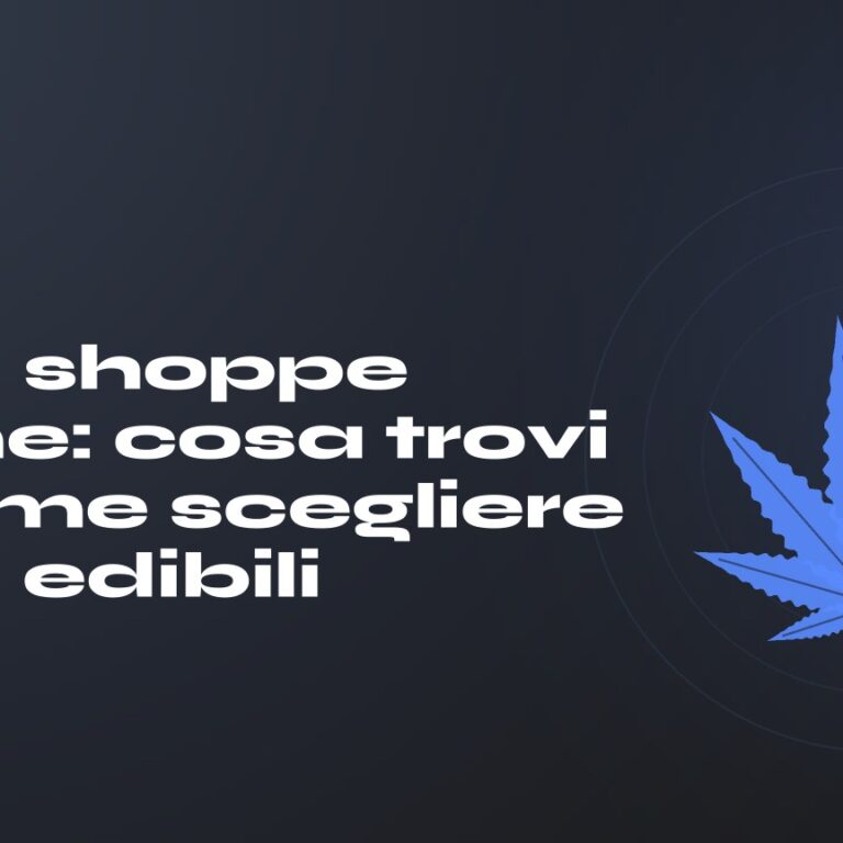 THC shoppe online: cosa trovi e come scegliere i tuoi edibili — titolo su fondo scuro, foglia di canapa stilizzata